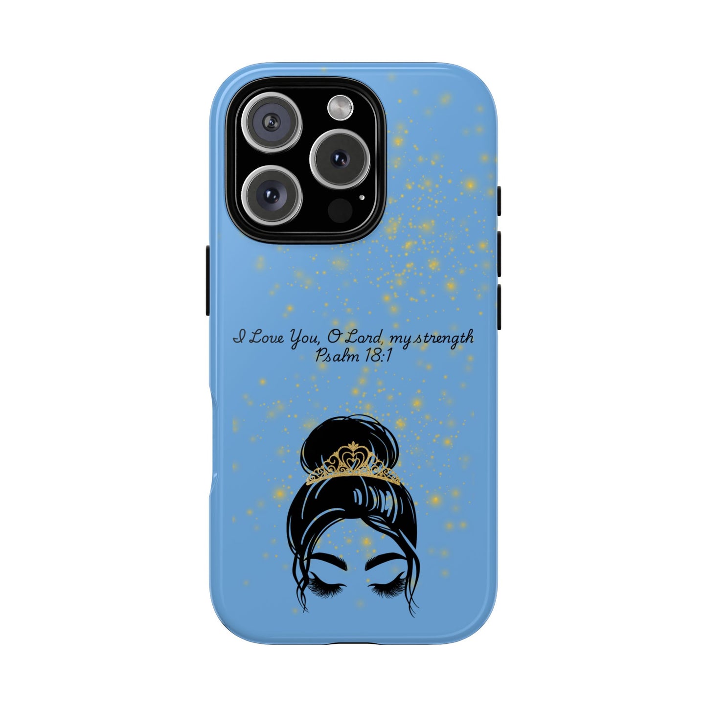 Messy Bun Crown Illustration Tough Case | Psalm 18:1 Scripture Phone Case