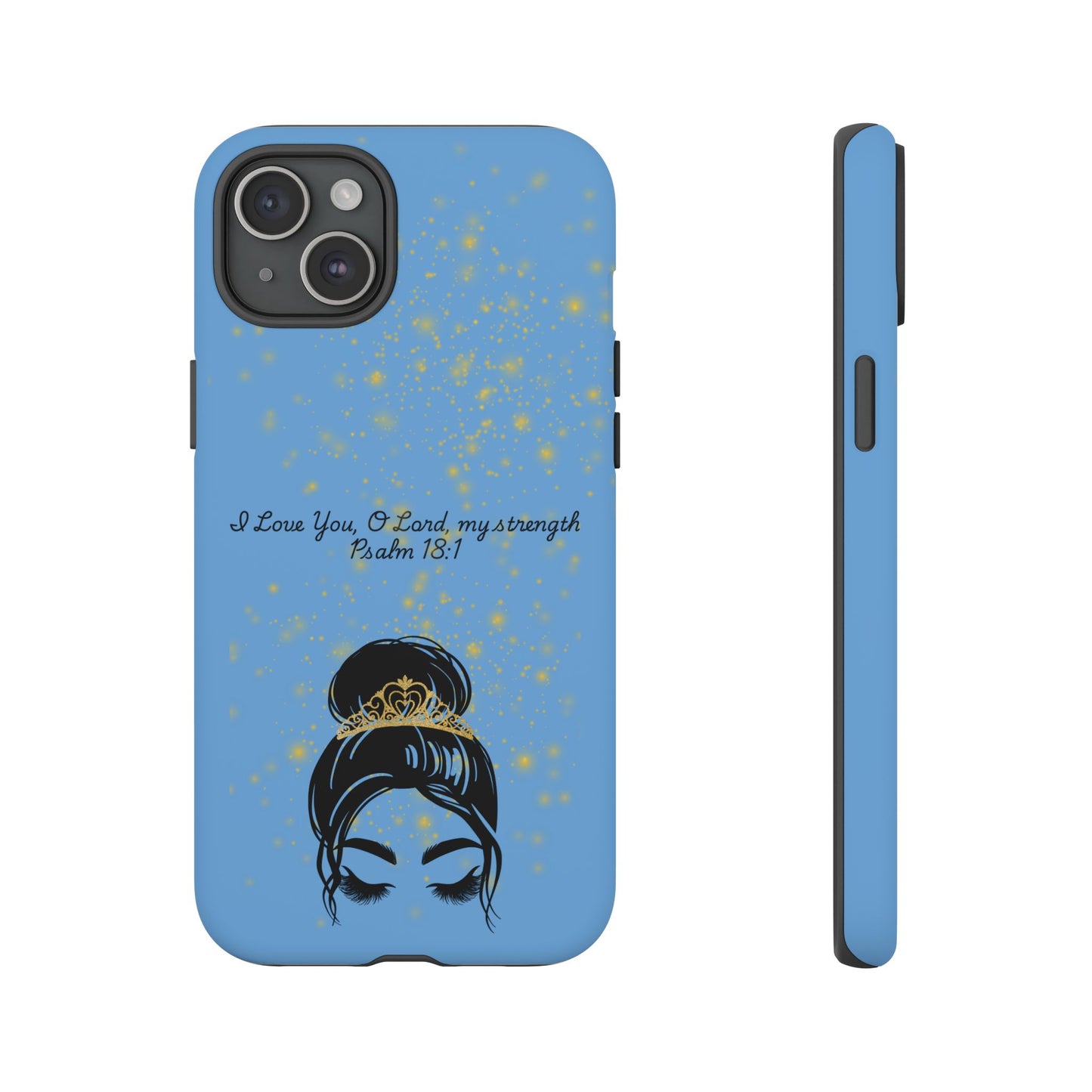 Messy Bun Crown Illustration Tough Case | Psalm 18:1 Scripture Phone Case
