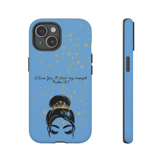 Messy Bun Crown Illustration Tough Case | Psalm 18:1 Scripture Phone Case
