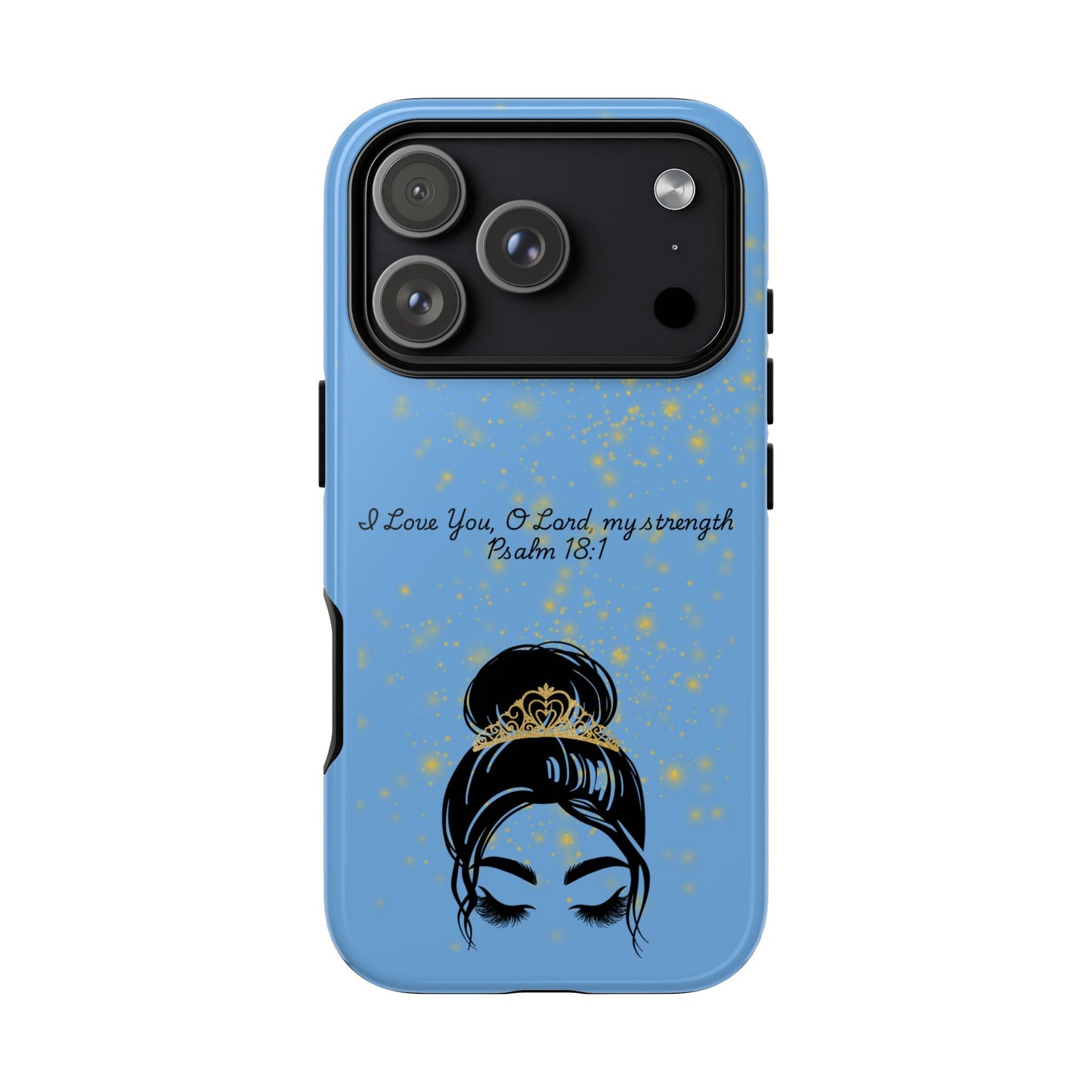 Messy Bun Crown Illustration Tough Case | Psalm 18:1 Scripture Phone Case