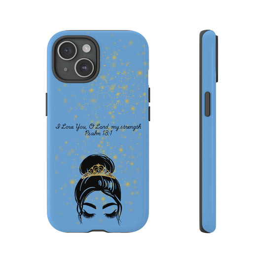 Messy Bun Crown Illustration Tough Case | Psalm 18:1 Scripture Phone Case