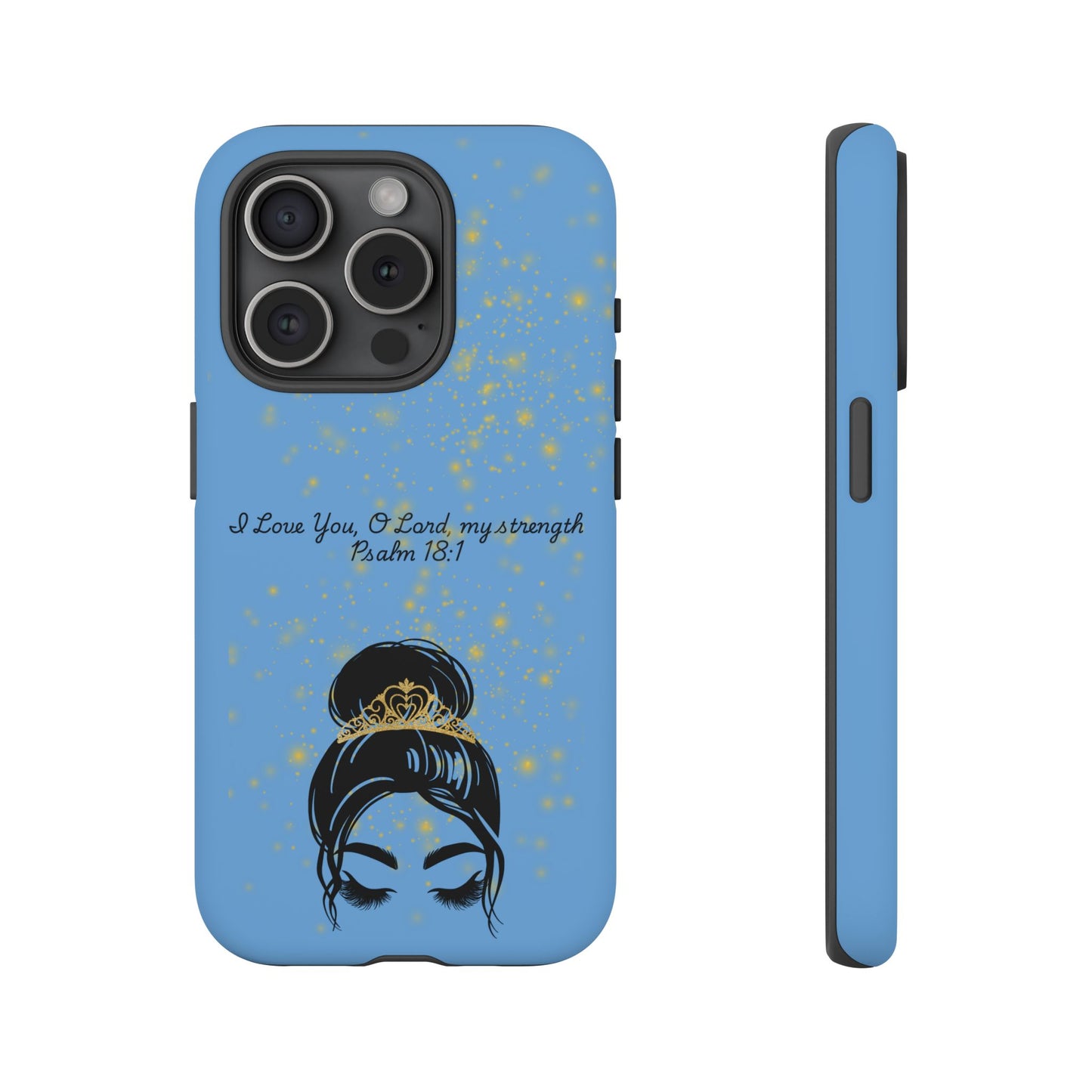 Messy Bun Crown Illustration Tough Case | Psalm 18:1 Scripture Phone Case