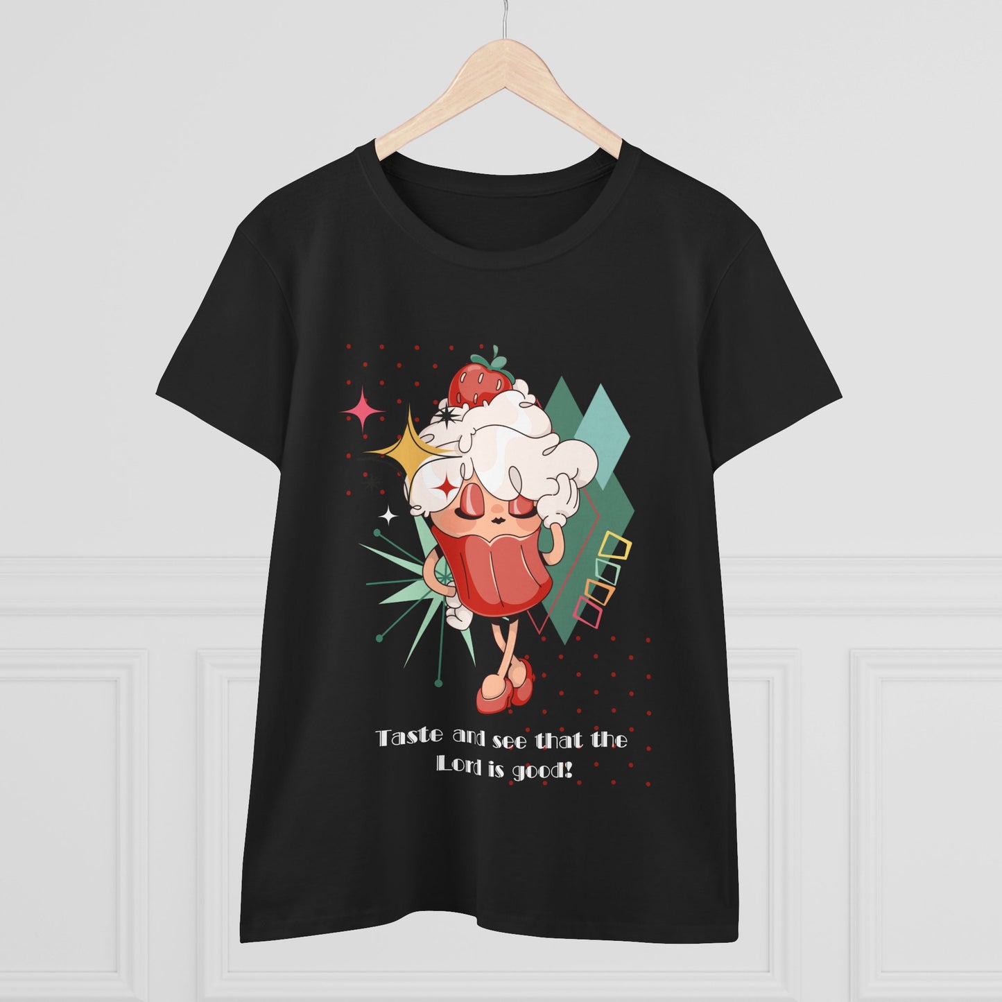 Cupcake Tee — "Taste and see that the Lord is good" Women’s T-Shirt