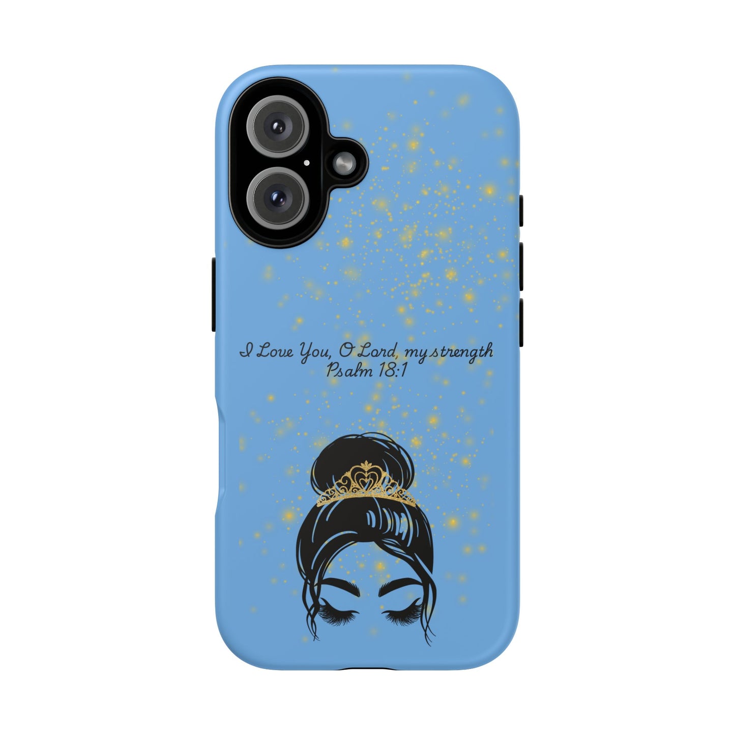Messy Bun Crown Illustration Tough Case | Psalm 18:1 Scripture Phone Case
