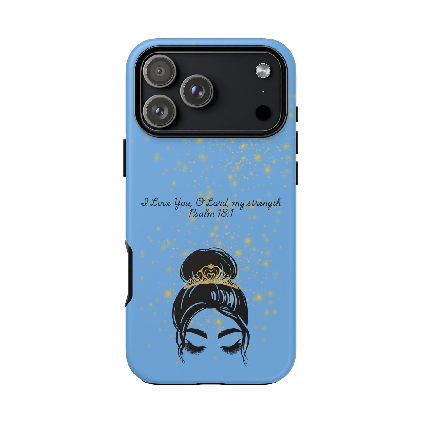 Messy Bun Crown Illustration Tough Case | Psalm 18:1 Scripture Phone Case