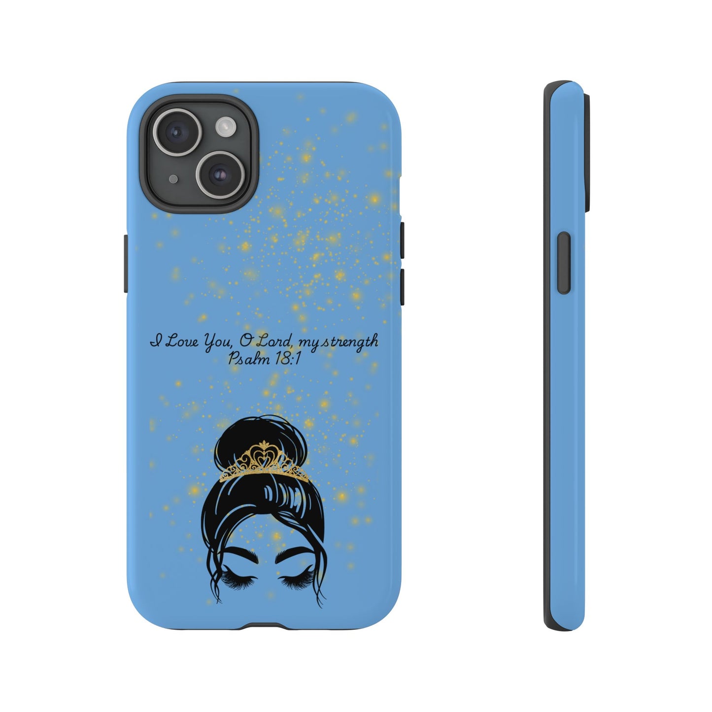 Messy Bun Crown Illustration Tough Case | Psalm 18:1 Scripture Phone Case