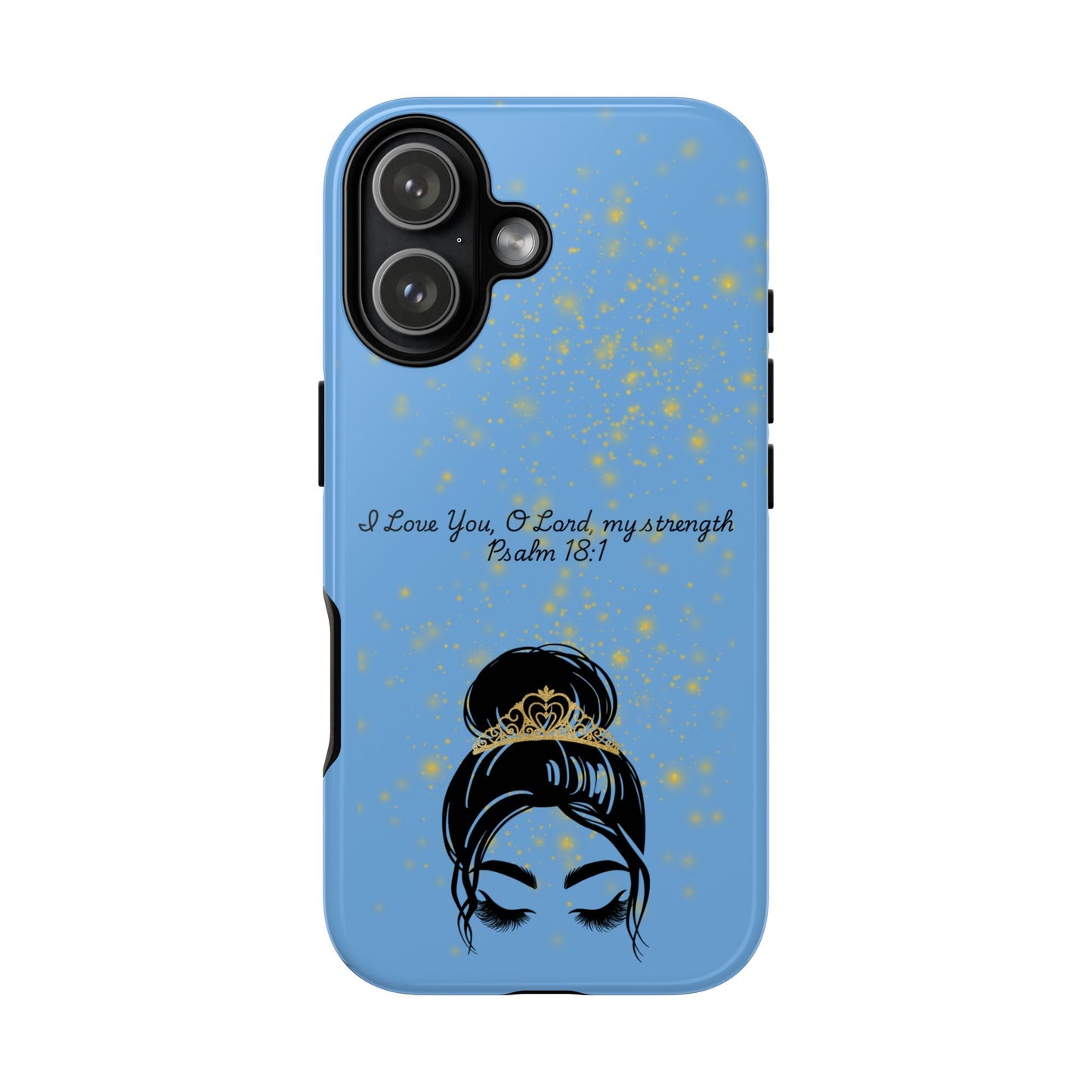 Messy Bun Crown Illustration Tough Case | Psalm 18:1 Scripture Phone Case